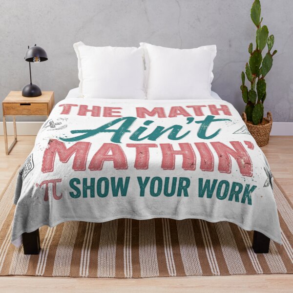 Item preview, The Math Ain't Mathin' Funny Math Teacher Shirt Show Your Work Pi Day Meme designed and sold by Yellowriversss.