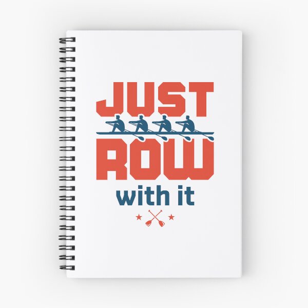 Item preview, Just Row with It Rowing Sculling Crew Team designed and sold by jaygo.
