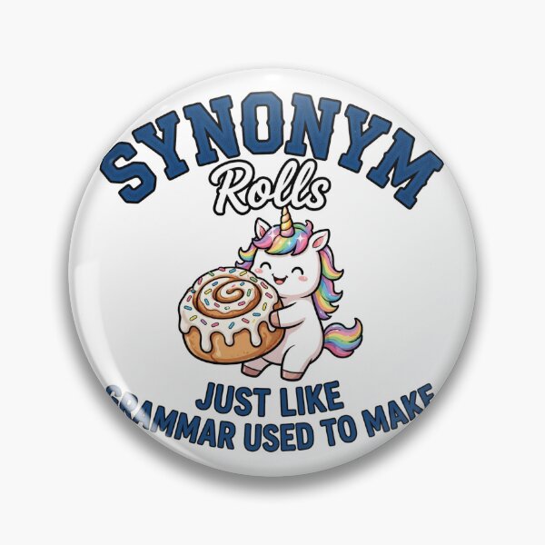 Item preview, Synonym Rolls Just Like Grammar Used To Make Funny Unicorn English Teacher designed and sold by Yellowriversss.