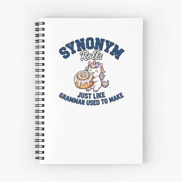 Item preview, Synonym Rolls Just Like Grammar Used To Make Funny Unicorn English Teacher designed and sold by Yellowriversss.