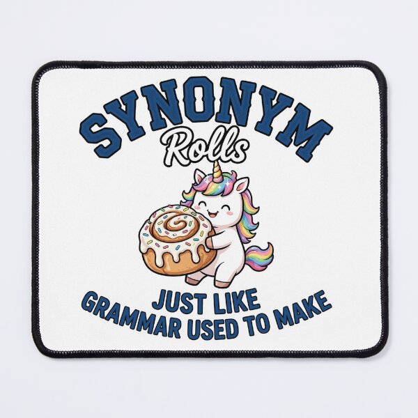 Item preview, Synonym Rolls Just Like Grammar Used To Make Funny Unicorn English Teacher designed and sold by Yellowriversss.