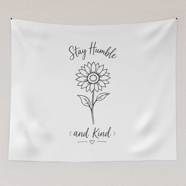 Item preview, Stay Humble and Kind Sunflower Quote designed and sold by DavidTeeStudio.