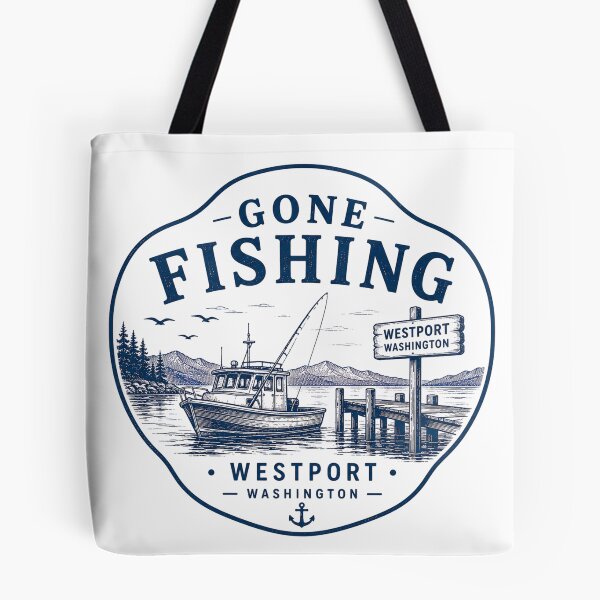 Item preview, Gone Fishing Westport Washington  designed and sold by PamLeeDesign.