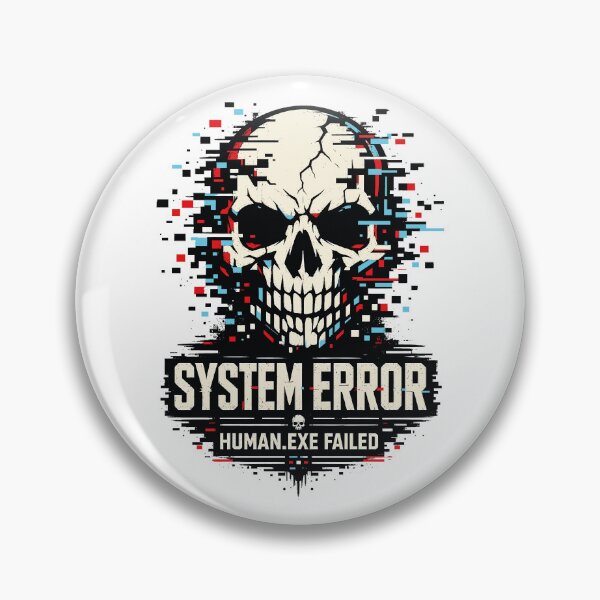 Item preview, System Error Human.exe Failed — Skull Glitch Cyber Humor Graphic designed and sold by digijob.
