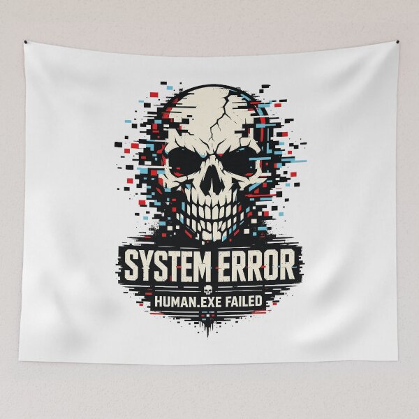 Item preview, System Error Human.exe Failed — Skull Glitch Cyber Humor Graphic designed and sold by digijob.