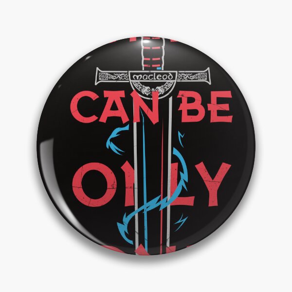 Item preview, There can Be Only One designed and sold by piercek26.