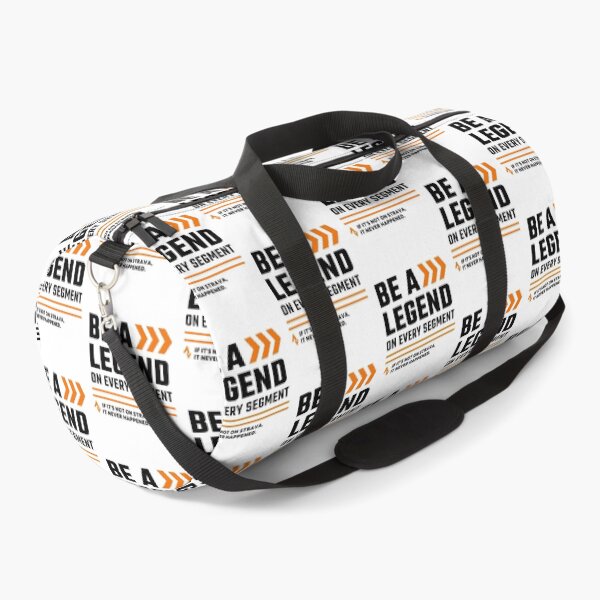Item preview, Be A Legend On Every Segment Strava Gift - If It's Not On Strava It Never Happened designed and sold by BMLprint ⭐⭐⭐⭐⭐.