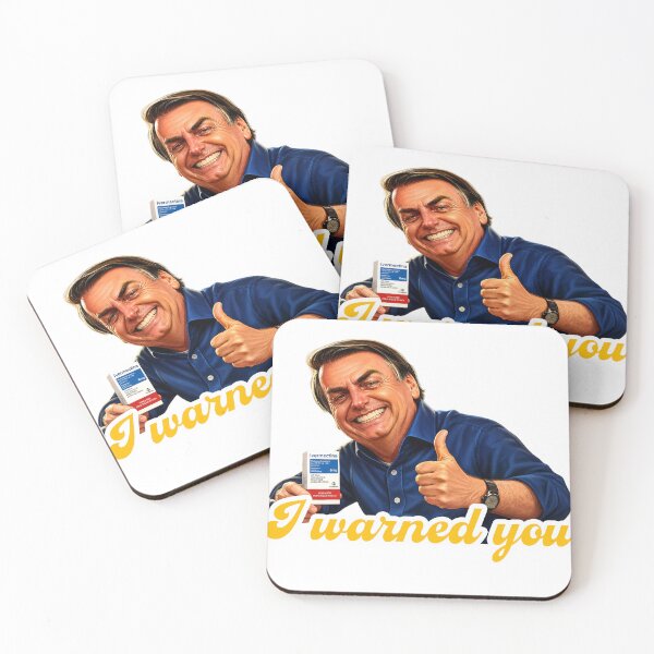 Item preview, Bolsonaro, I warned you designed and sold by AlfredoBela.