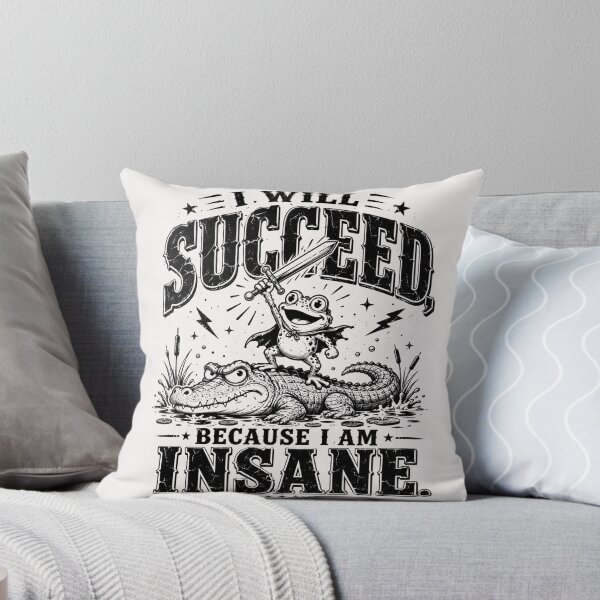 Item preview, I Will Succeed Because I Am Insane Frog Crocodile  Funny Frog Crocodile Meme, Motivational Quote, Viral Humor  designed and sold by Pawsome Quotes.