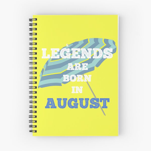 Item preview, Legends are born in August designed and sold by halazidan.