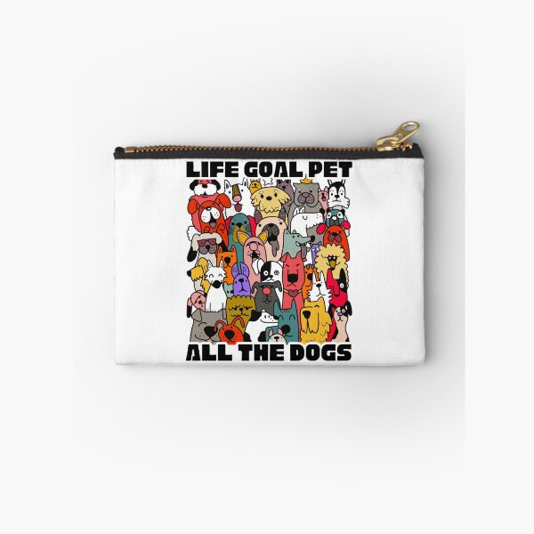 Item preview, Life goal pet all the dogs designed and sold by Dondonmart.