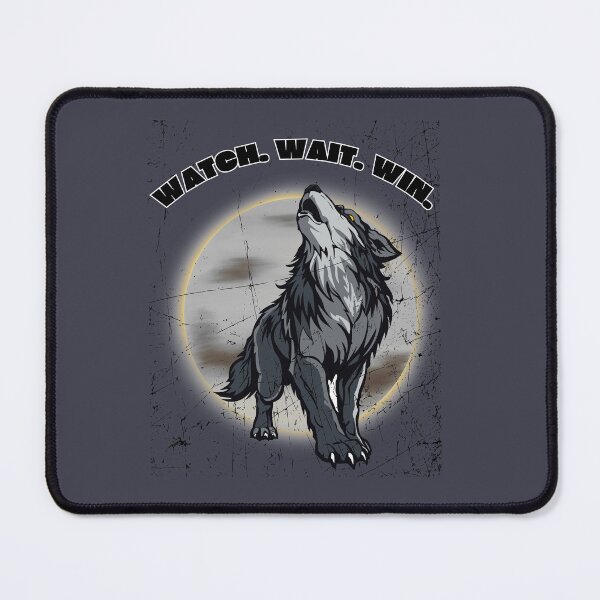 Item preview, Watch Wait Win Wolf designed and sold by AhmadAnnaPrints.
