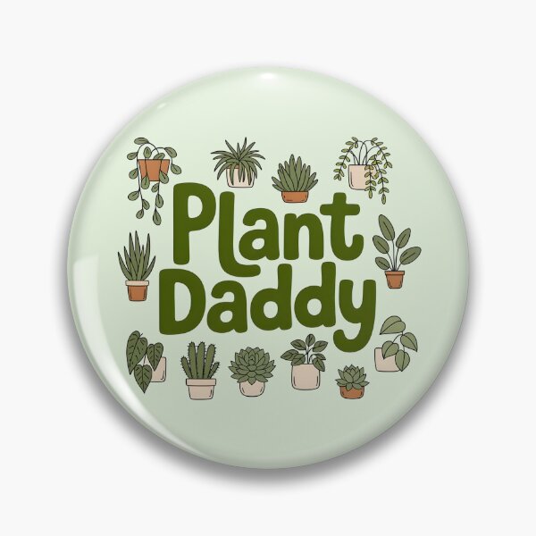 Item preview, Plant Daddy designed and sold by Moonody Designs.