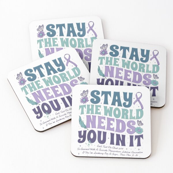 Item preview, Stay The World Needs You Mental Health Awareness | Suicide Prevention Support designed and sold by Gbriel3.