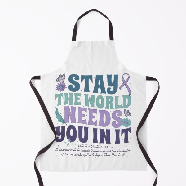 Item preview, Stay The World Needs You Mental Health Awareness | Suicide Prevention Support designed and sold by Gbriel3.