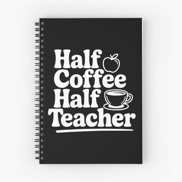 Item preview, Half Coffee Half Teacher designed and sold by Frank Ring.