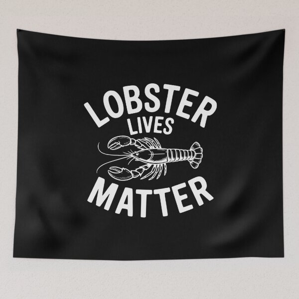 Item preview, Lobster Lives Matter designed and sold by Frank Ring.