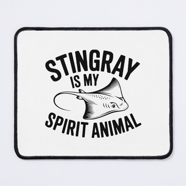 Item preview, Stingray Is My Spirit Animal designed and sold by Frank Ring.