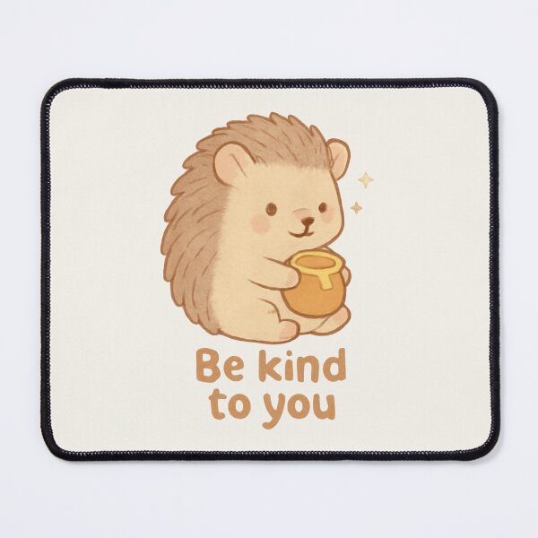 Item preview, Honey Hedgehog – Be Kind To You Motivational Sticker designed and sold by Cerys-GS.