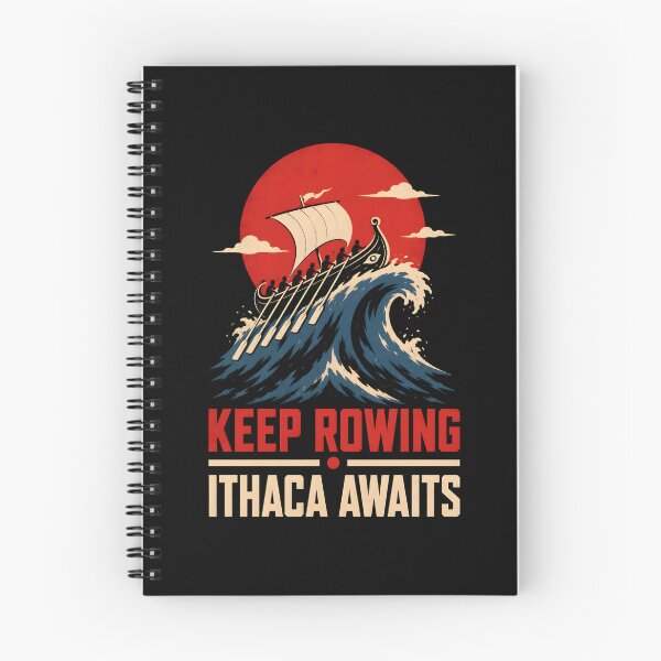 Item preview, The Odyssey - Keep Rowing, Ithaca Awaits designed and sold by Fenay Designs.