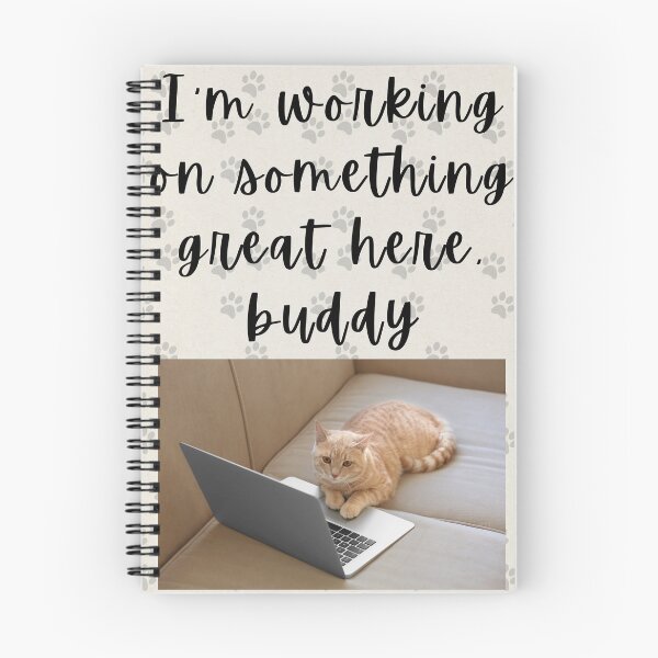 Item preview, Im Working On Something Great Here Buddy Funny Cat Laptop Design designed and sold by Artemis & Woven Collective.