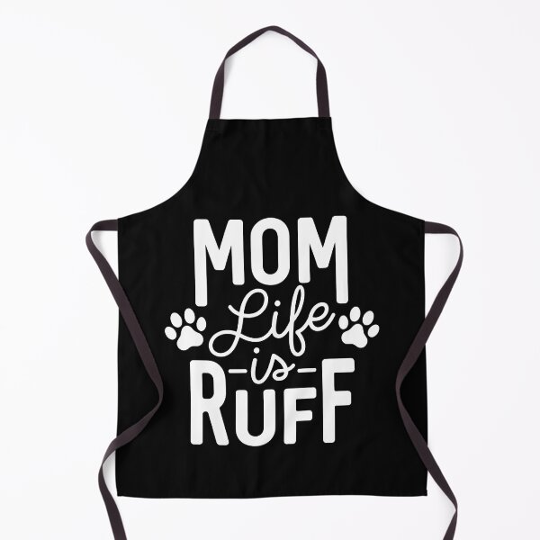 Item preview, Dog Mom Life is Ruff - Animal Lover Fur Mama Gift designed and sold by SoyLamderma.