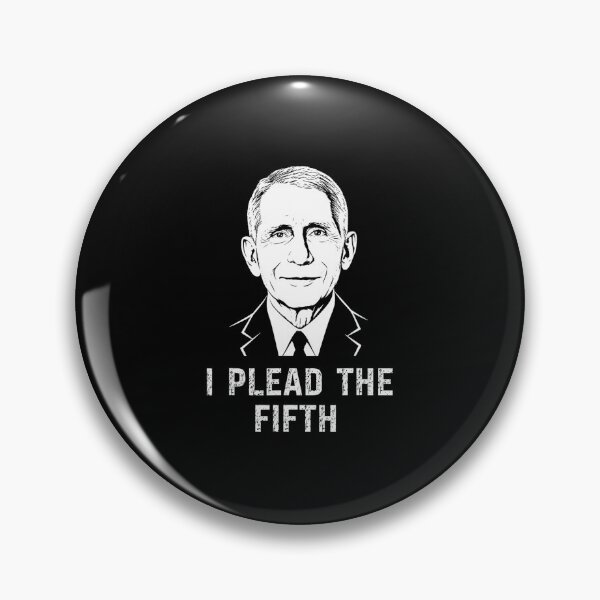 Item preview, I Plead The Fifth Anthony-Fauci Political Satire designed and sold by ViniBall.