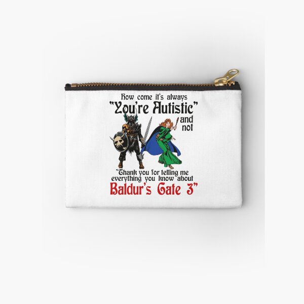 Item preview, You're Autistic And Not Baldurs-Gate 3 Funny RPG Gaming Meme designed and sold by ViniBall.