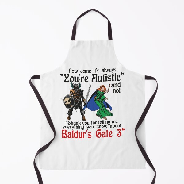 Item preview, You're Autistic And Not Baldurs-Gate 3 Funny RPG Gaming Meme designed and sold by ViniBall.