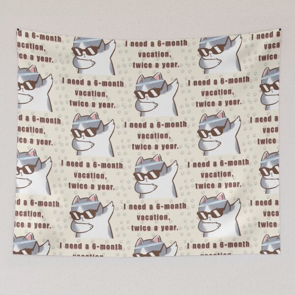 Item preview, I Need A 6 Month Vacation Twice A Year Cool Dabbing Cat designed and sold by Artemis & Woven Collective.
