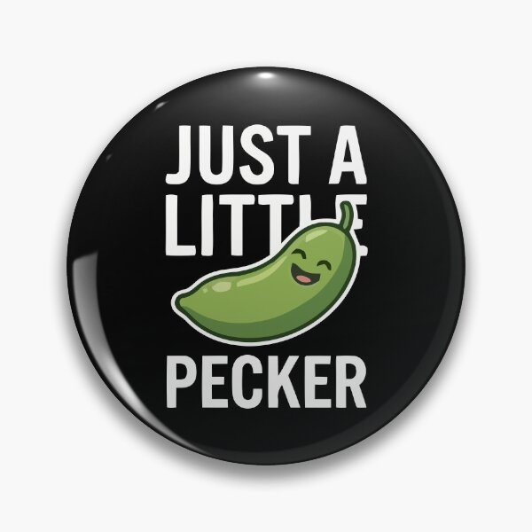 Item preview, Just A Little Pecker Funny Pickle Pun designed and sold by Amir Faysal.