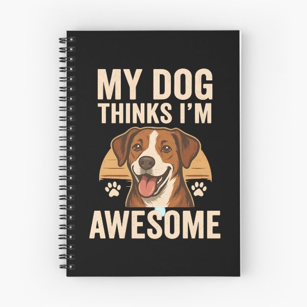 Item preview, Dog Lover My Dog Thinks I'm Awesome Graphic designed and sold by SoyLamderma.