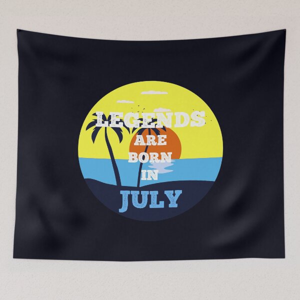 Item preview,  Legends are born in July designed and sold by halazidan.