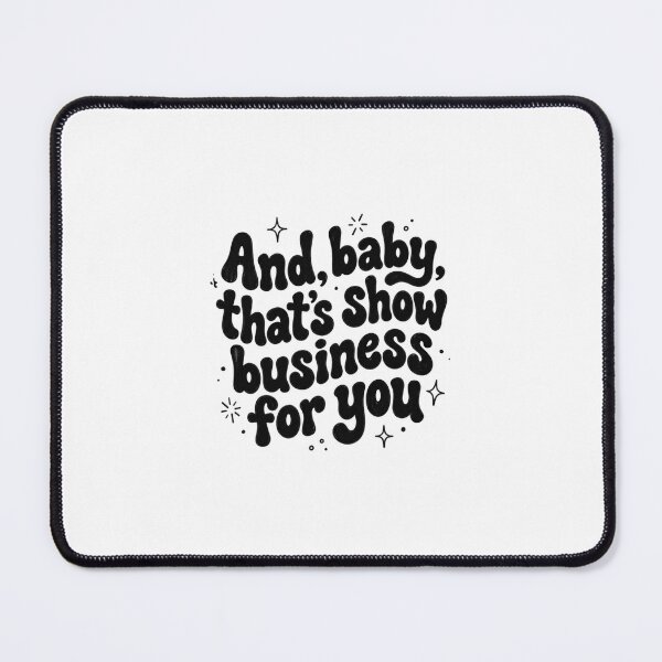 Item preview, And baby, that's show business for you dramatic doodle - Stickers, Phone cases, car stickers designed and sold by Sticker Tonic.