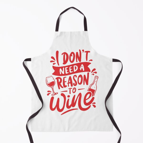 Item preview, I Don't Need a Reason to Wine T-Shirt designed and sold by phsycartwork.