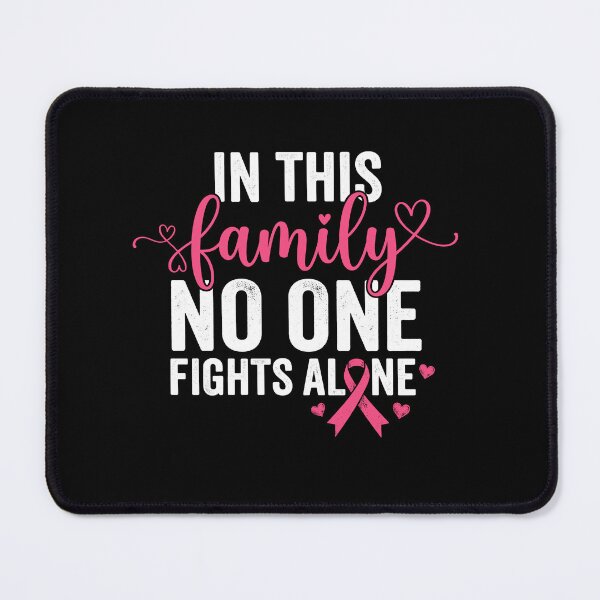 Item preview, In This Family No One Fights Alone Breast Cancer Awareness Family Support designed and sold by Doodleoub.
