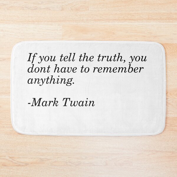 Item preview, Mark Twain Quote designed and sold by Fictional-Co.