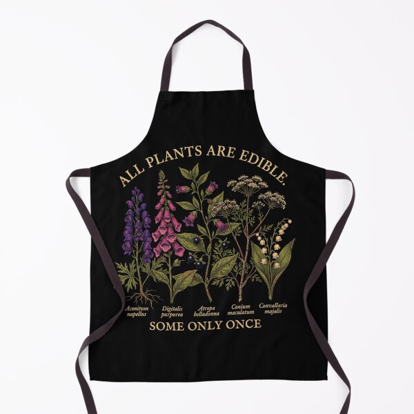 Item preview, All Plants Are Edible. Some Only Once Funny Botanist Gardener Humor designed and sold by Doodleoub.