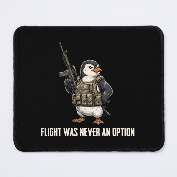 Item preview, Flight Was Never An Option Tactical Penguin Military Veteran Gun Owner designed and sold by Doodleoub.