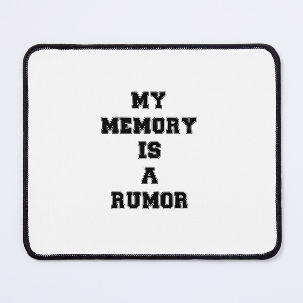 Item preview, Text Typography My memory is a rumor Aging Humor designed and sold by TypeboldStudio.