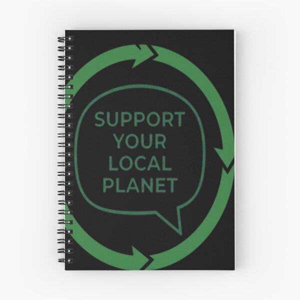 Item preview, SUPPORT YOUR LOCAL PLANET designed and sold by Safwat-Aziz1.