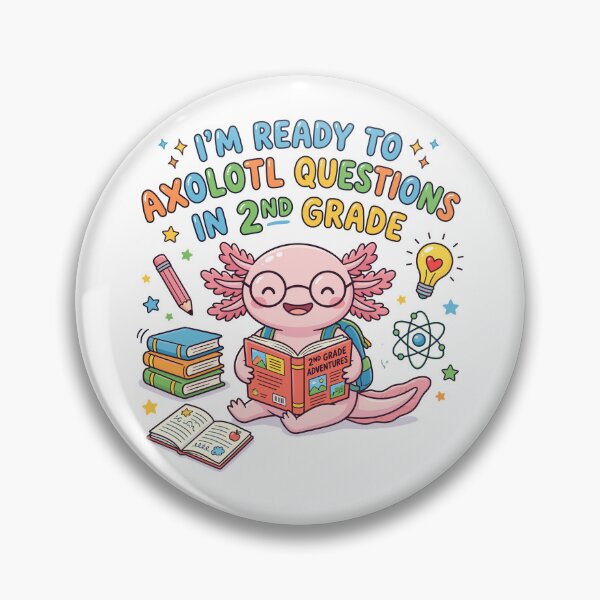 Item preview, I'm Ready To Axolotl Questions In 2nd Grade Student Back To School Axolotl designed and sold by Doodleoub.