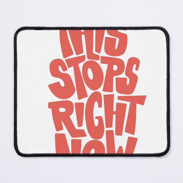 Item preview, This Stops Right Now - Bold Activist Typography designed and sold by andry01.