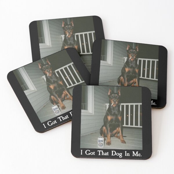 Item preview, I Got That Dog In Me Funny Doberman Meme designed and sold by Gbriel3.