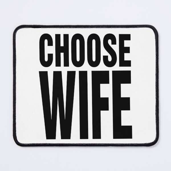 Item preview, Choose Wife designed and sold by Flash-Jordan.