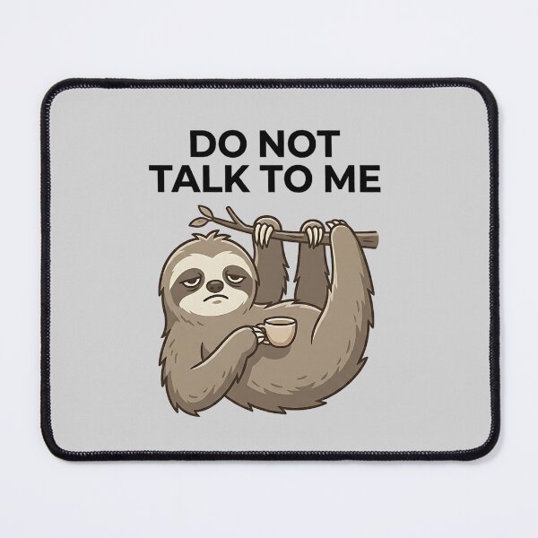 Item preview, Funny Do Not Talk To Me Sloth Shirt Chaotic Introvert Meme Tee Gift for Lazy Animal Lovers Unisex Casual Top designed and sold by ZyxDes.