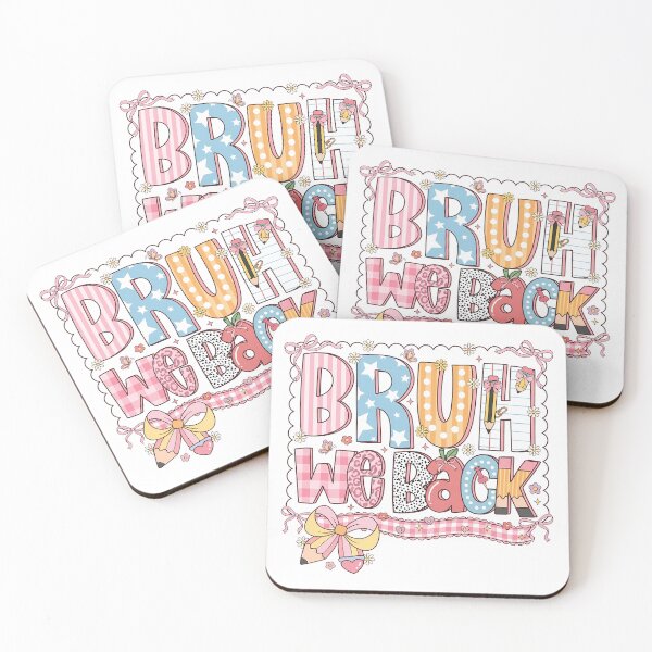Item preview, Funny Bruh We Back Cute Girls Welcome Back To School designed and sold by KroghDs.