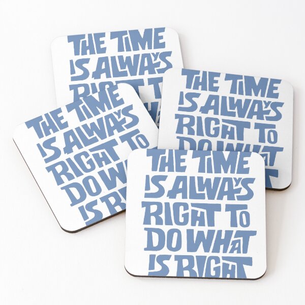 Item preview, The Time Is Always Right - Justice Typography Quote designed and sold by andry01.