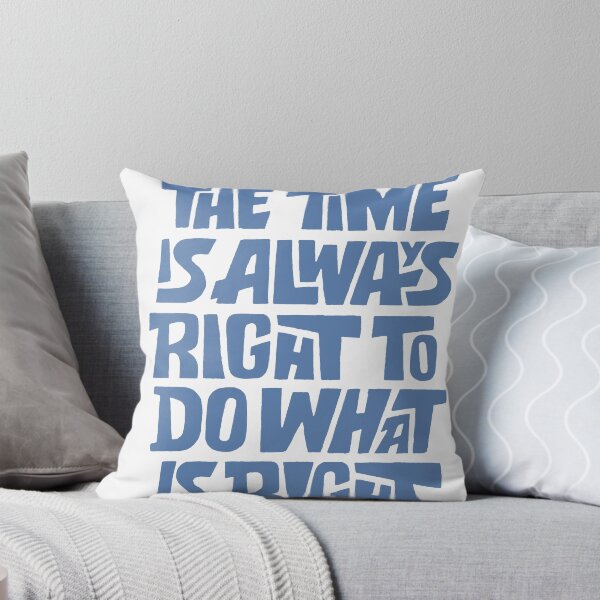 Item preview, The Time Is Always Right - Justice Typography Quote designed and sold by andry01.