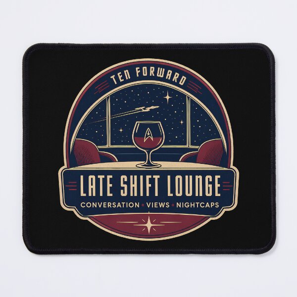 Item preview, Ten Forward Late Shift Lounge Badge designed and sold by agearb.